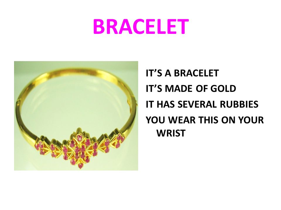 BRACELET IT’S A BRACELET IT’S MADE OF GOLD IT HAS SEVERAL RUBBIES YOU WEAR THIS ON YOUR WRIST
