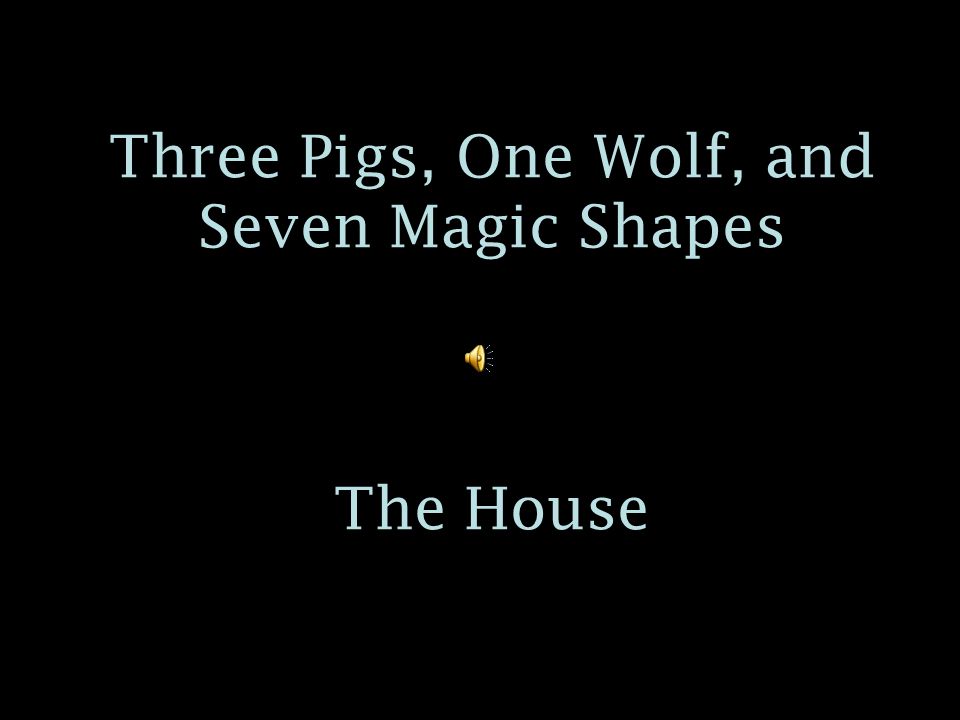 Three Pigs, One Wolf, and Seven Magic Shapes The Magic Swan