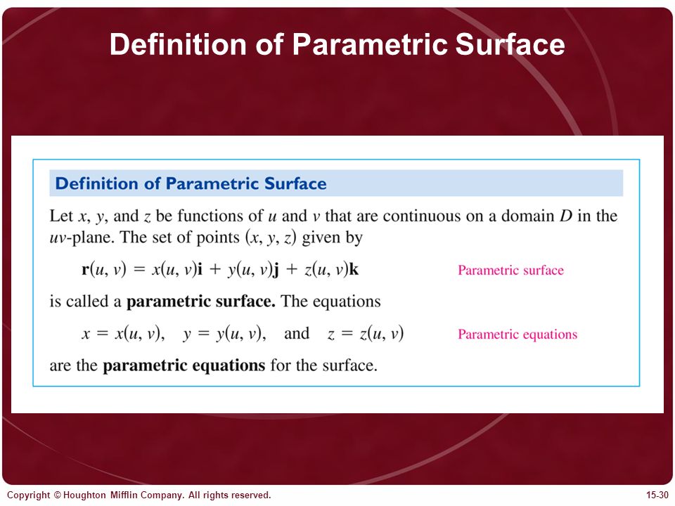 Copyright © Houghton Mifflin Company. All rights reserved Definition of Parametric Surface