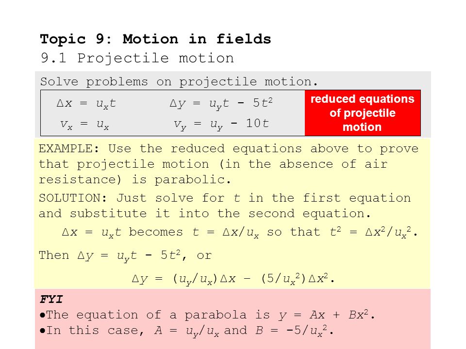 Solve problems on projectile motion.