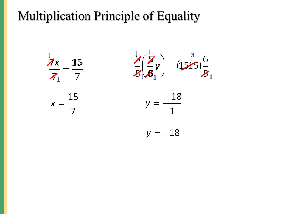 Multiplication Principle of Equality