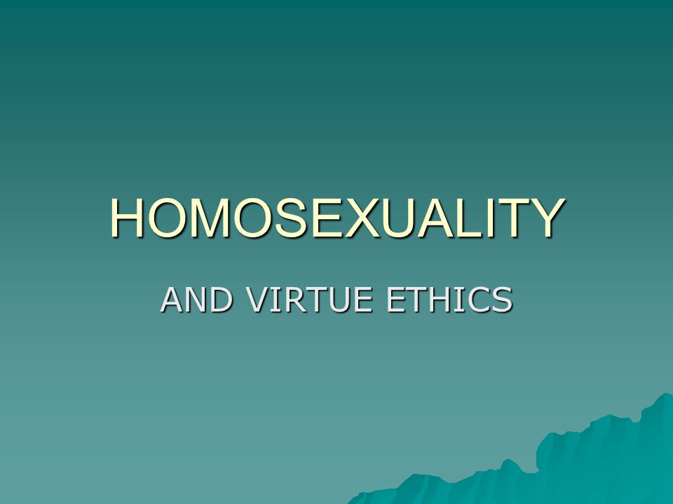 Virtue ethics of gay marriage utilitarianism and gay marriage