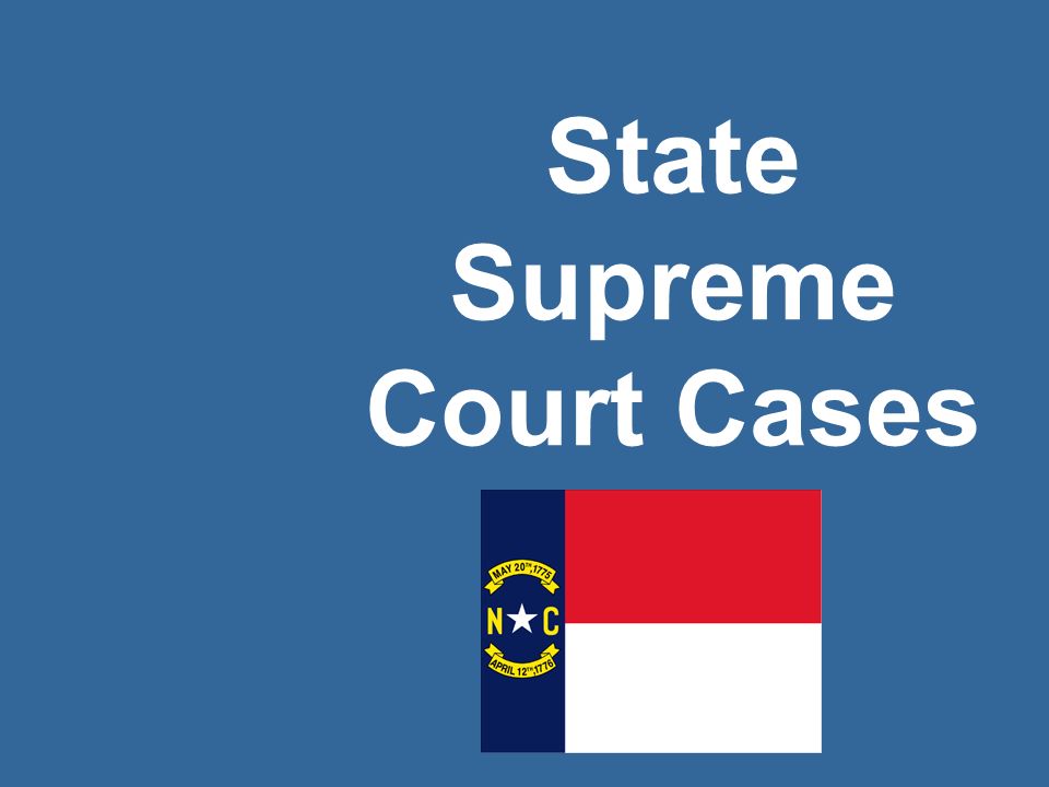 State Supreme Court Cases