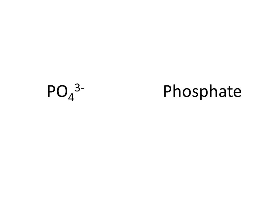 PO 4 3- Phosphate