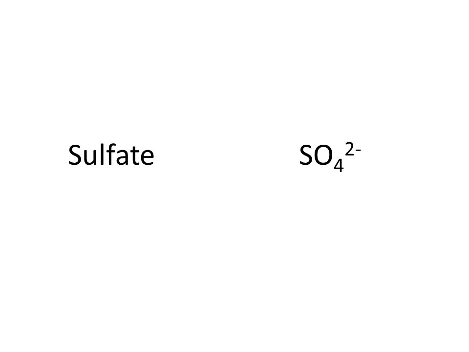 SulfateSO 4 2-