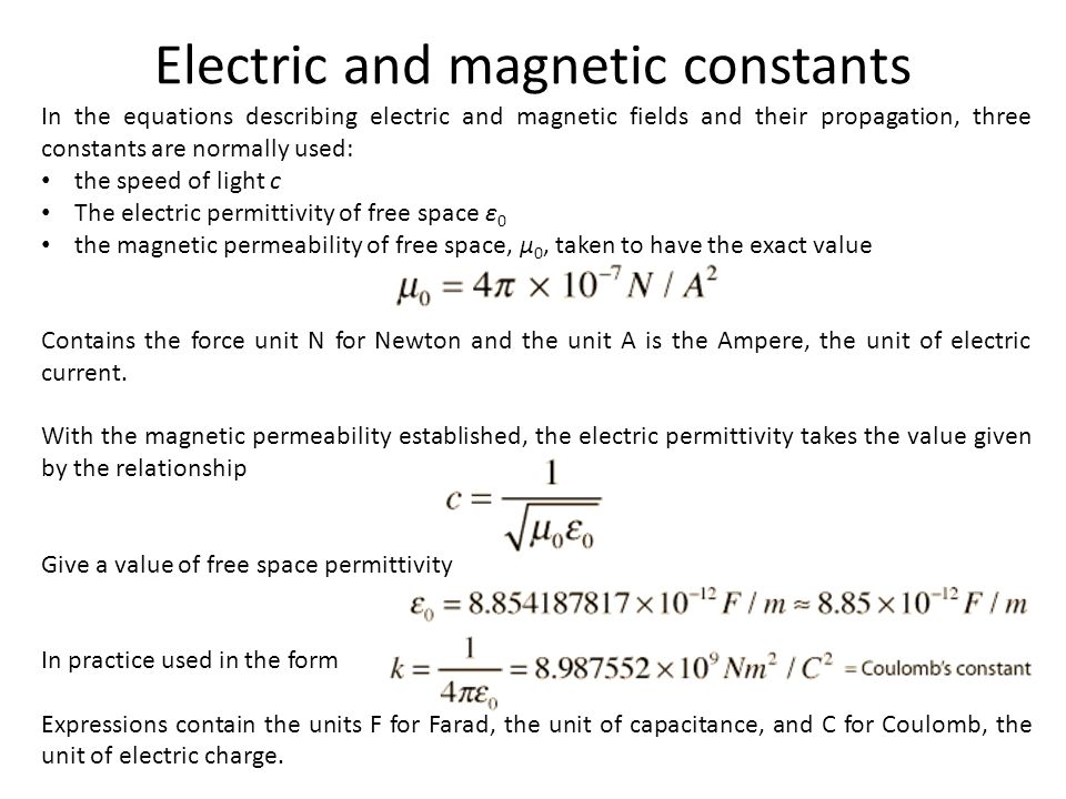 ekko vogn sprede Magnetic domains. Electric and magnetic constants In the equations  describing electric and magnetic fields and their propagation, three  constants are. - ppt download
