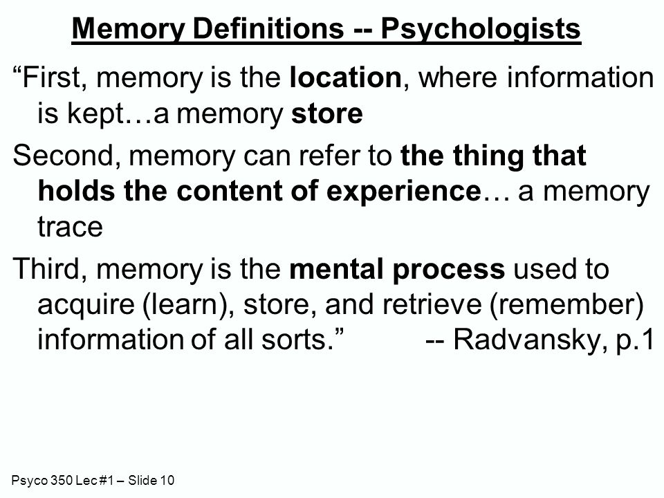 Psyco 350 Lec #1 – Slide 1 Lecture 1 – Psyco 350, B1 Winter, 2011 N. R ...