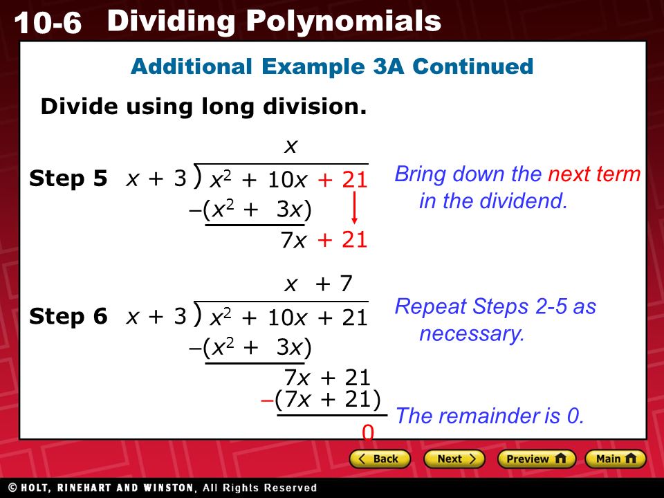 10-6 Dividing Polynomials Additional Example 3A Continued Divide using long division.