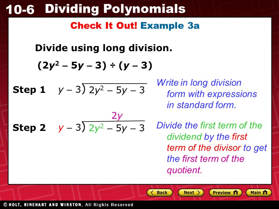 10-6 Dividing Polynomials Check It Out. Example 3a Divide using long division.