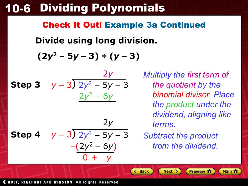 10-6 Dividing Polynomials Check It Out. Example 3a Continued Divide using long division.
