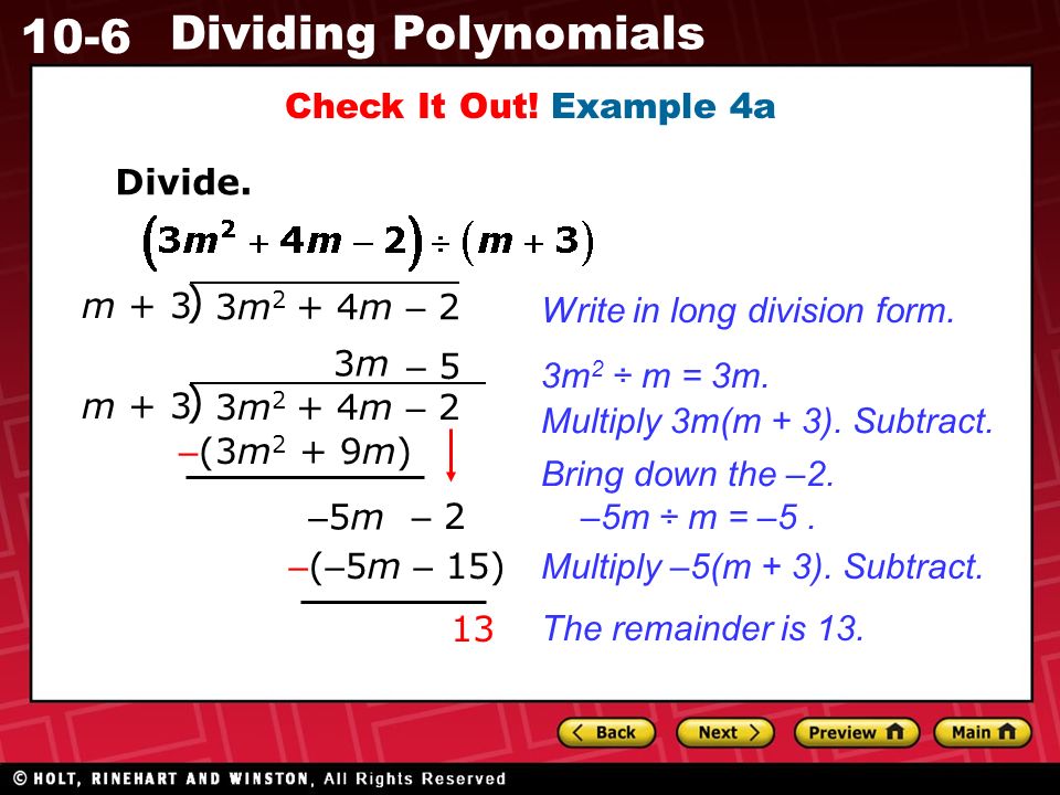 10-6 Dividing Polynomials Check It Out. Example 4a Divide.
