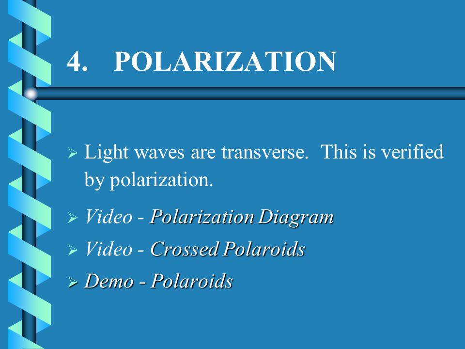 Chapter 29 Light Waves. 1.HUYGENS' PRINCIPLE   Every point on a wave  front can be regarded as a new source of wavelets, which combine to produce  the. - ppt download