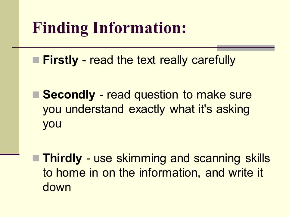Information предложения. Firstly secondly thirdly. Finding information. Firstly informal. На английском paper.