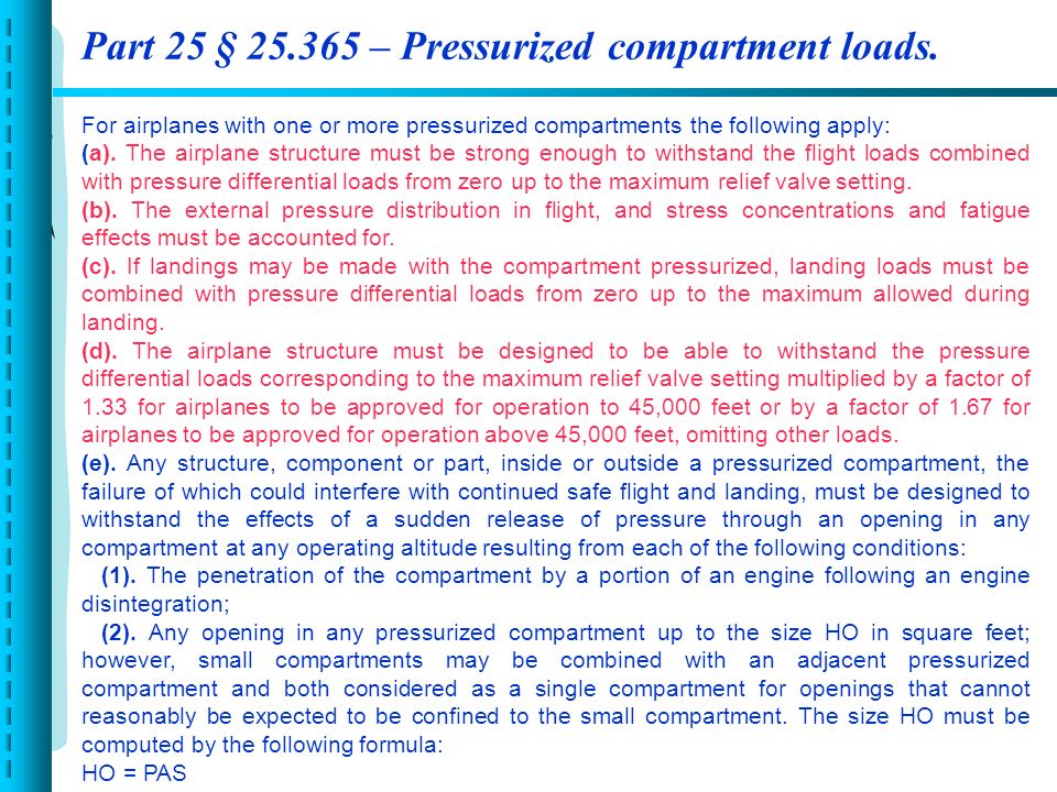 Part 25 § – Pressurized compartment loads.