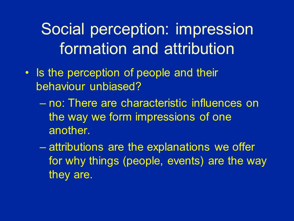 interacting with patients attitude and impression formation ppt impression formation