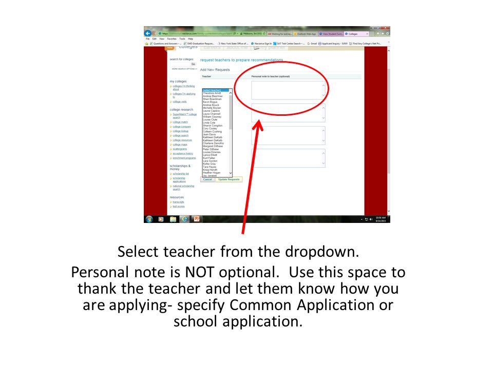 Select teacher from the dropdown. Personal note is NOT optional.
