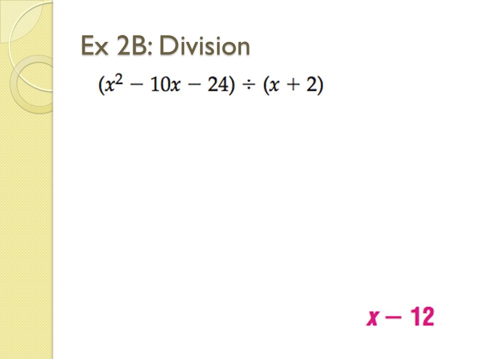 Ex 2B: Division