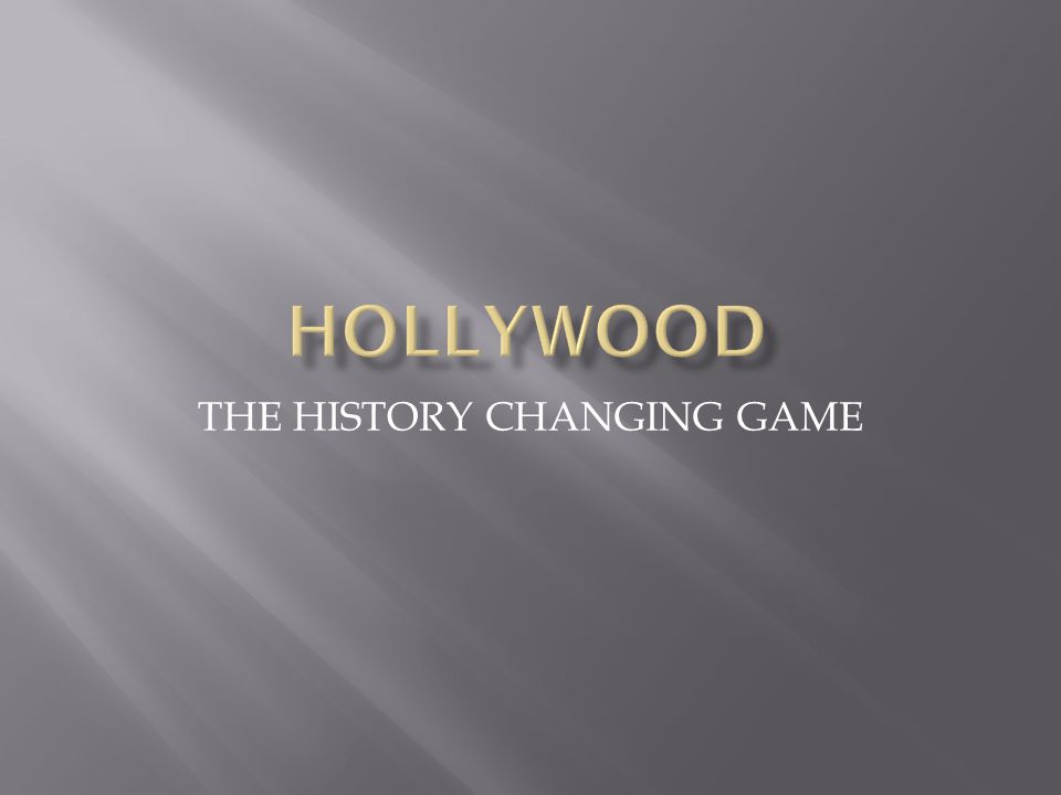 THE HISTORY CHANGING GAME