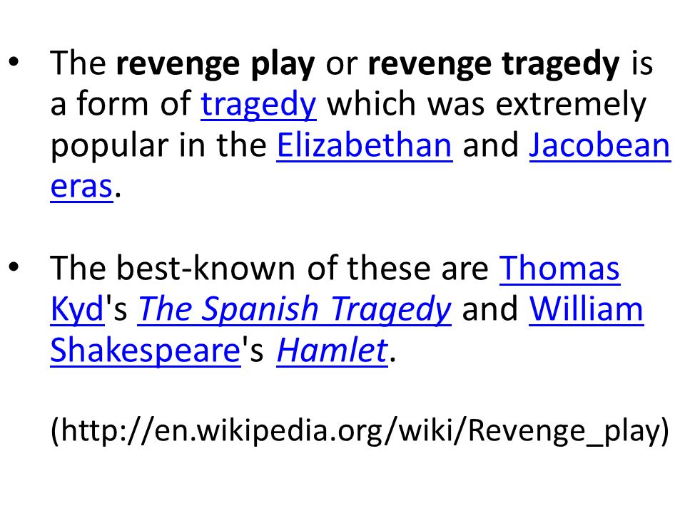 to what extent is hamlet a revenge tragedy