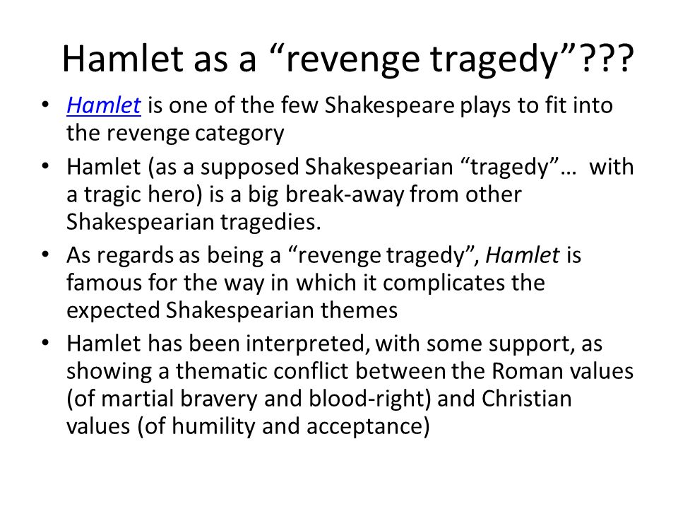 how is hamlet a revenge tragedy