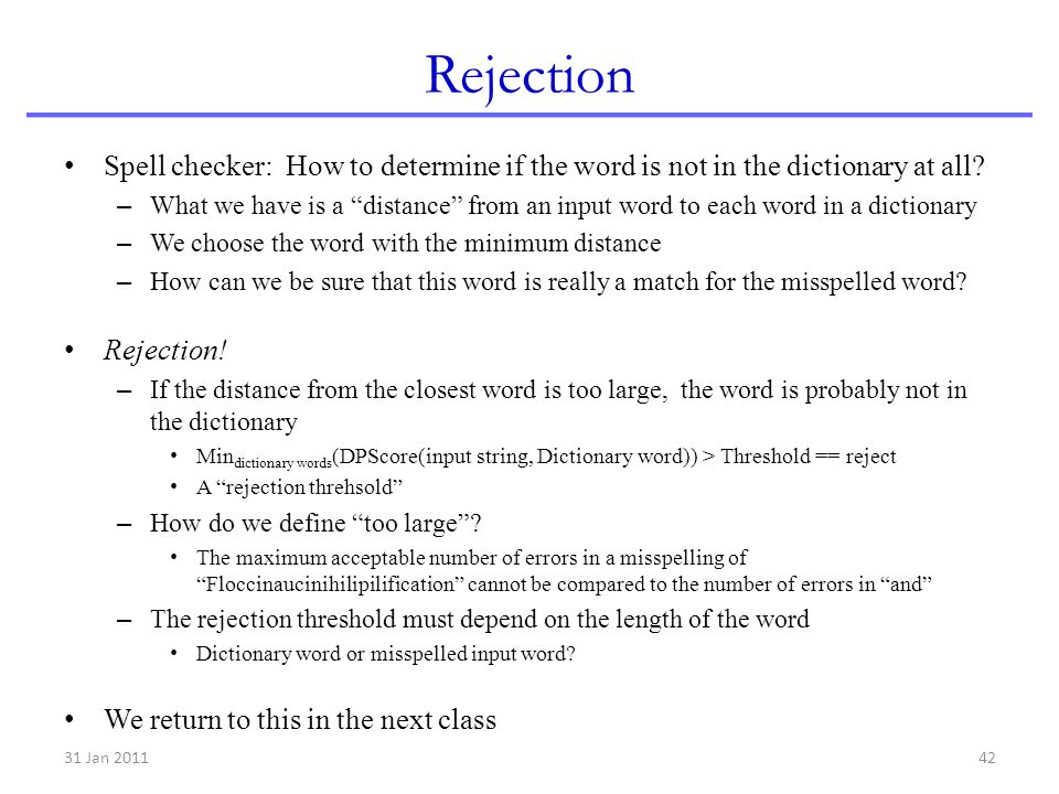 Rejection Spell checker: How to determine if the word is not in the dictionary at all.