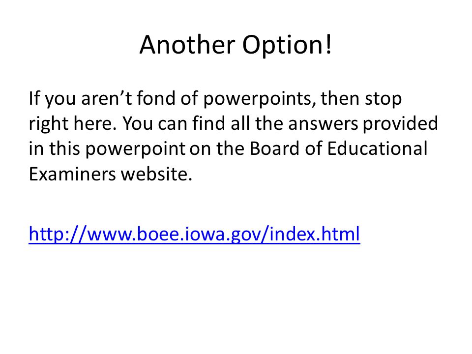 Another Option. If you aren’t fond of powerpoints, then stop right here.