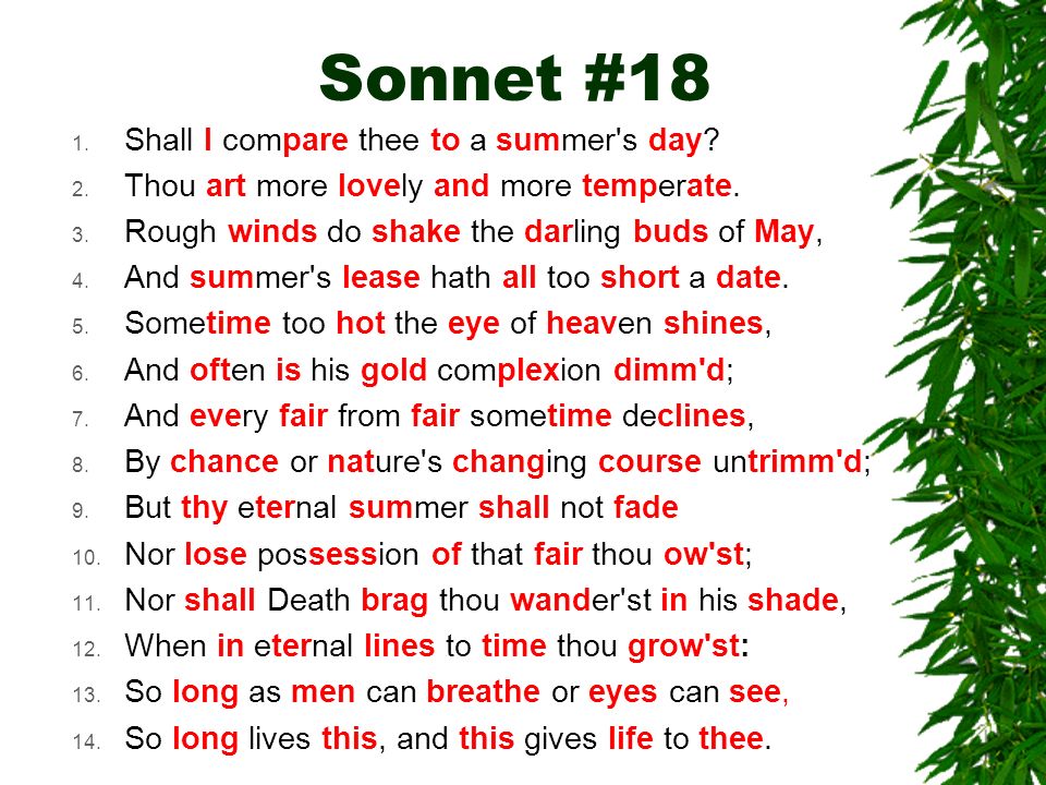 Sonnet #18 1. Shall I compare thee to a summer s day.