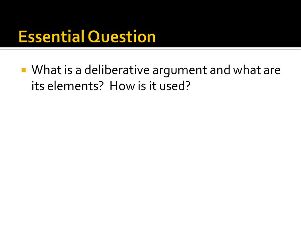 megan-maiah-and-jefferson-what-is-a-deliberative-argument-and-what