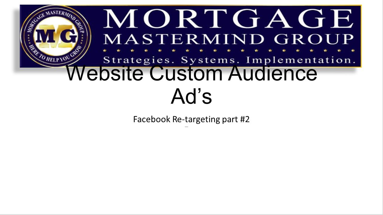 Website Custom Audience Ad’s Facebook Re-targeting part #2