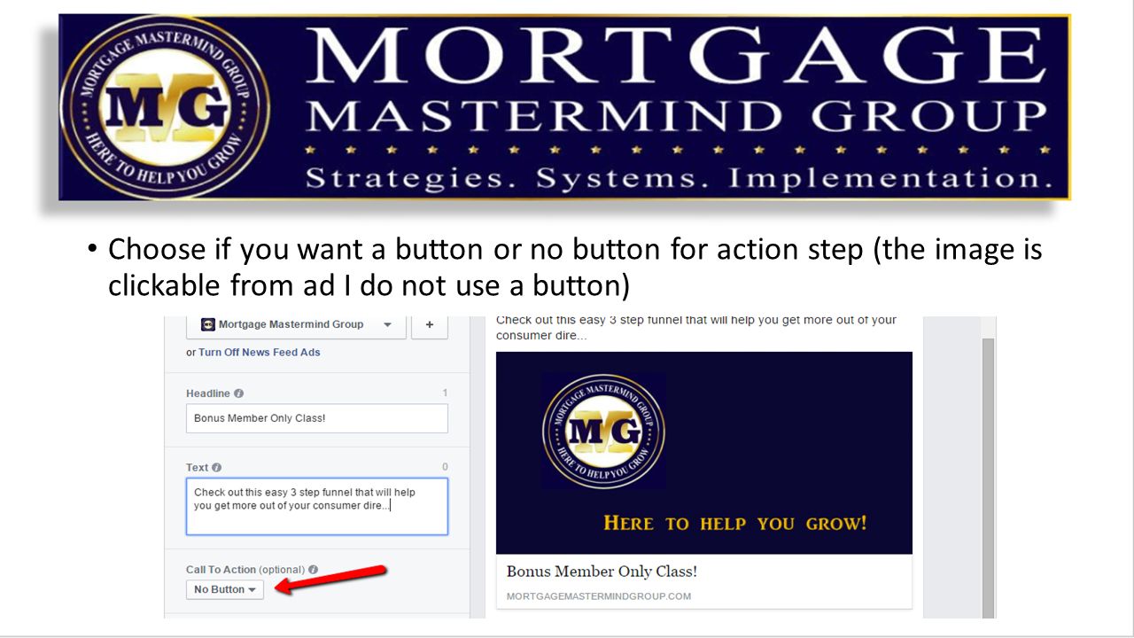 Choose if you want a button or no button for action step (the image is clickable from ad I do not use a button)