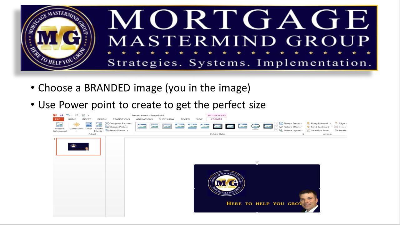 Choose a BRANDED image (you in the image) Use Power point to create to get the perfect size