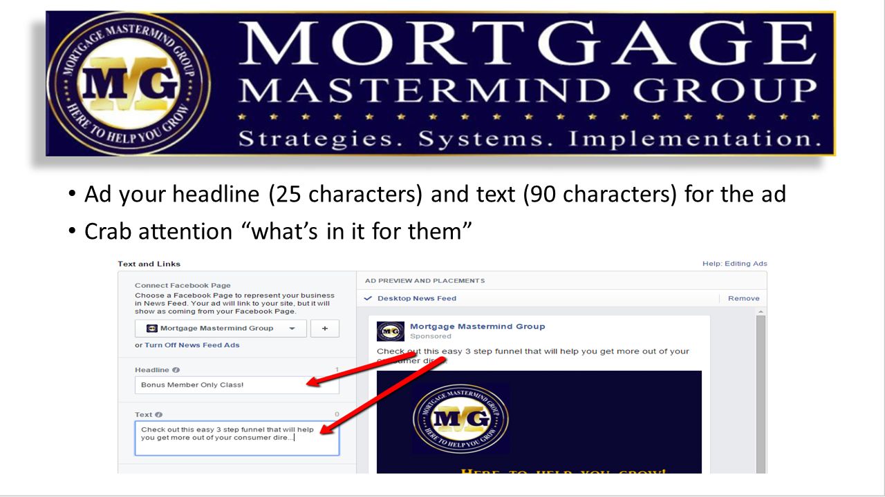 Ad your headline (25 characters) and text (90 characters) for the ad Crab attention what’s in it for them