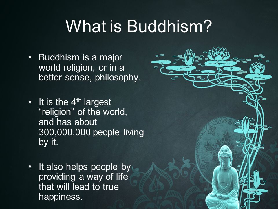 what is buddhism
