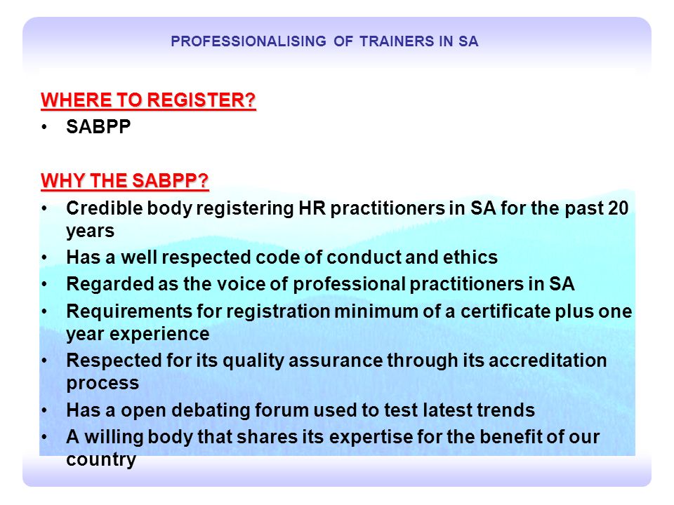 T 8 PROFESSIONALISING OF TRAINERS IN SA WHERE TO REGISTER.