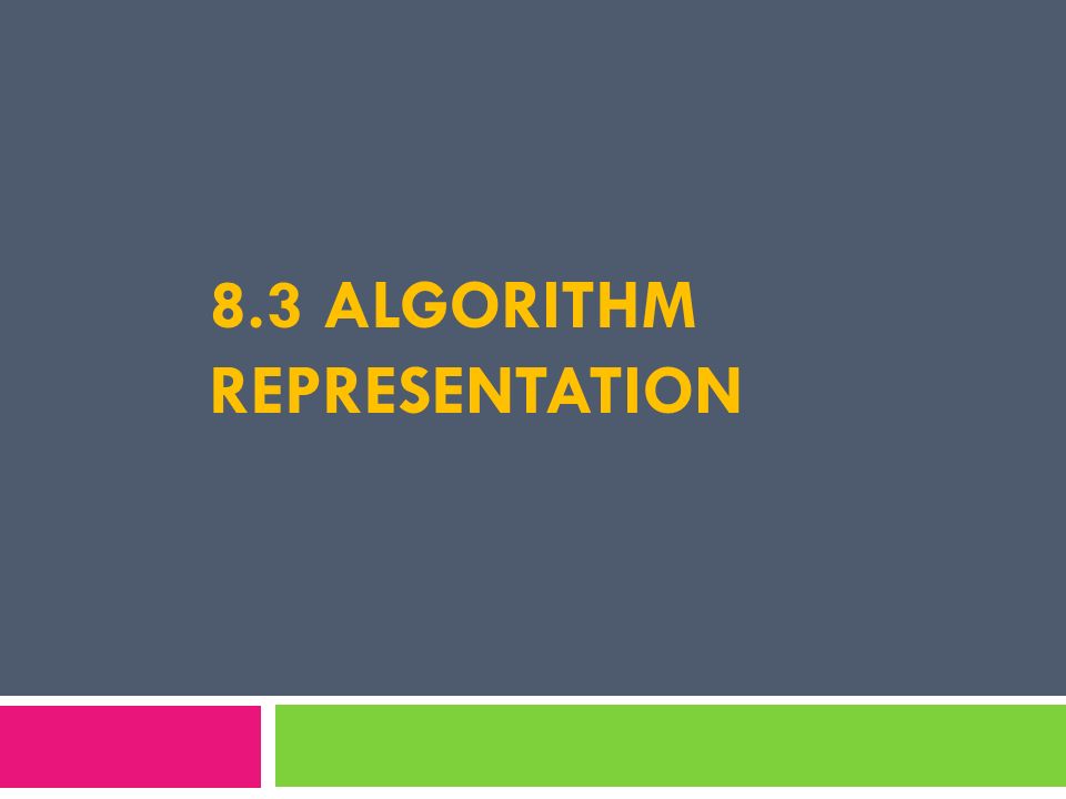 ALGORITHM CHAPTER 8. Chapter Outlines and Objectives Define an ...