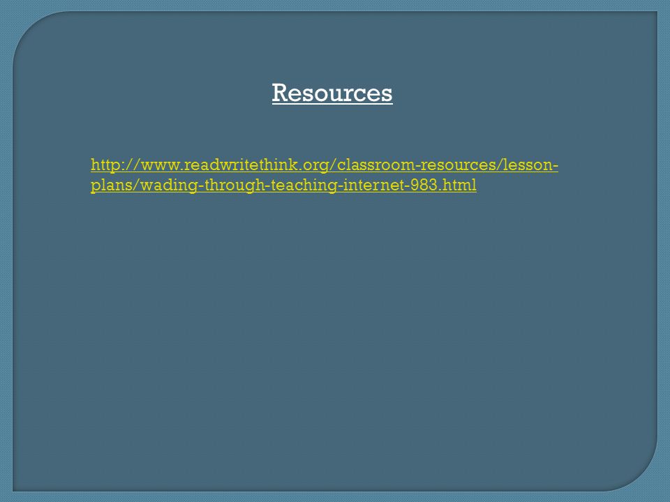 Resources   plans/wading-through-teaching-internet-983.html
