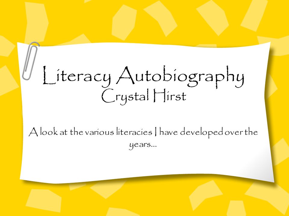 how to start a literacy autobiography
