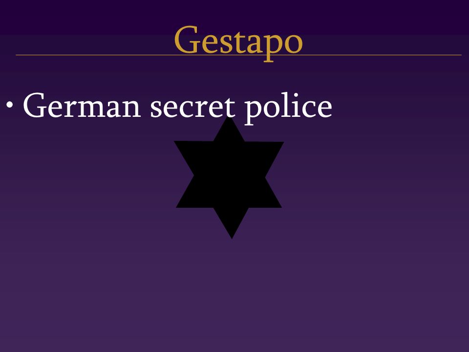 Gestapo German secret police