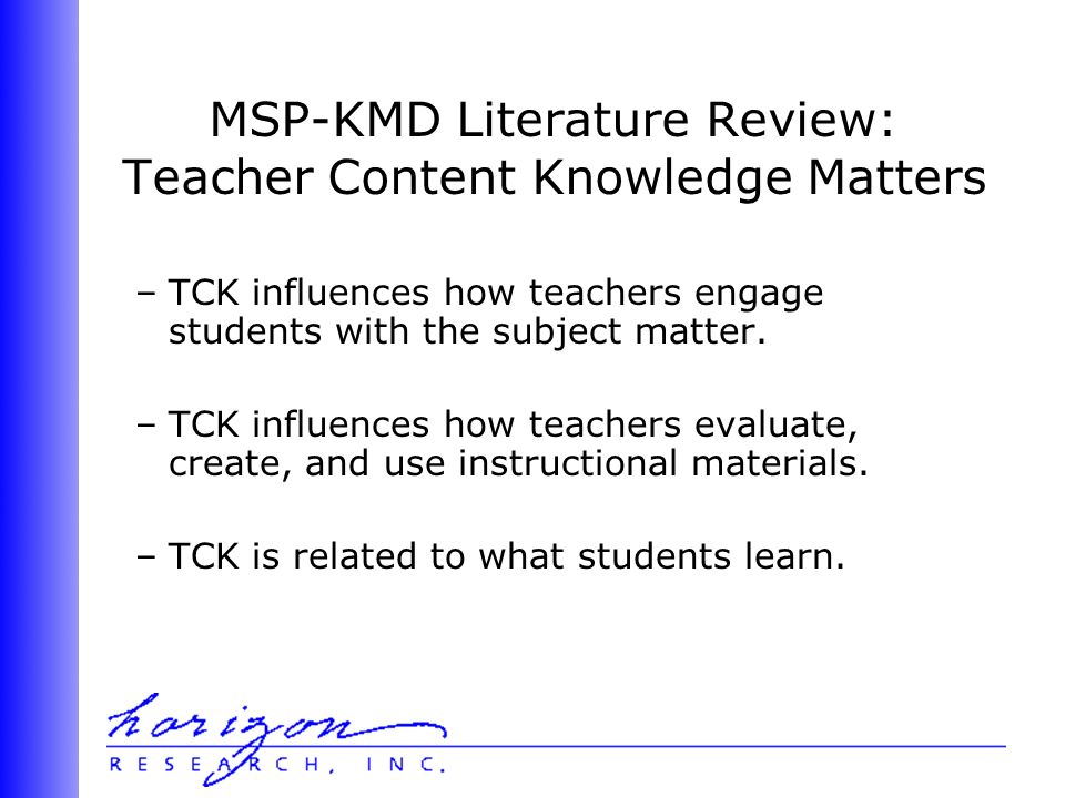 –TCK influences how teachers engage students with the subject matter.