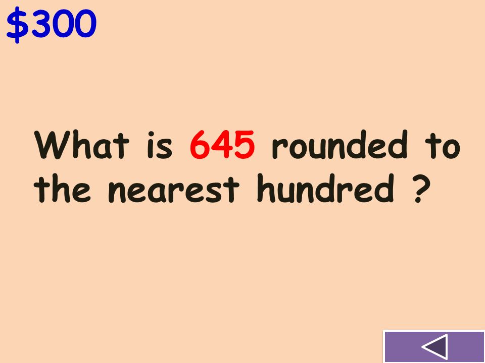 What is 355 rounded to the nearest hundred $200