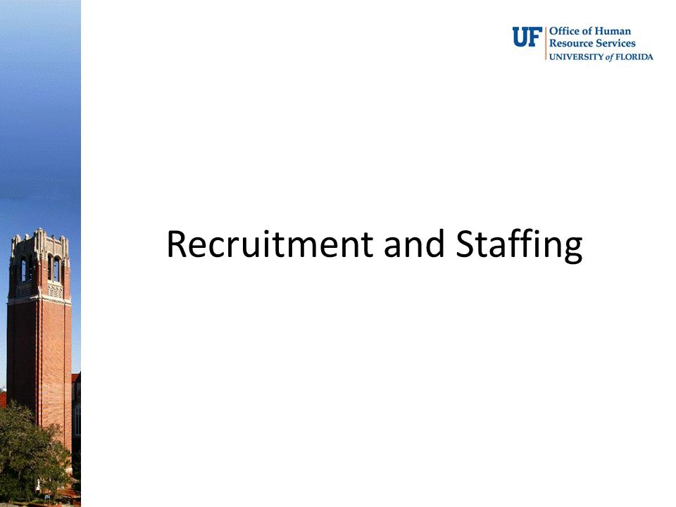 Recruitment and Staffing