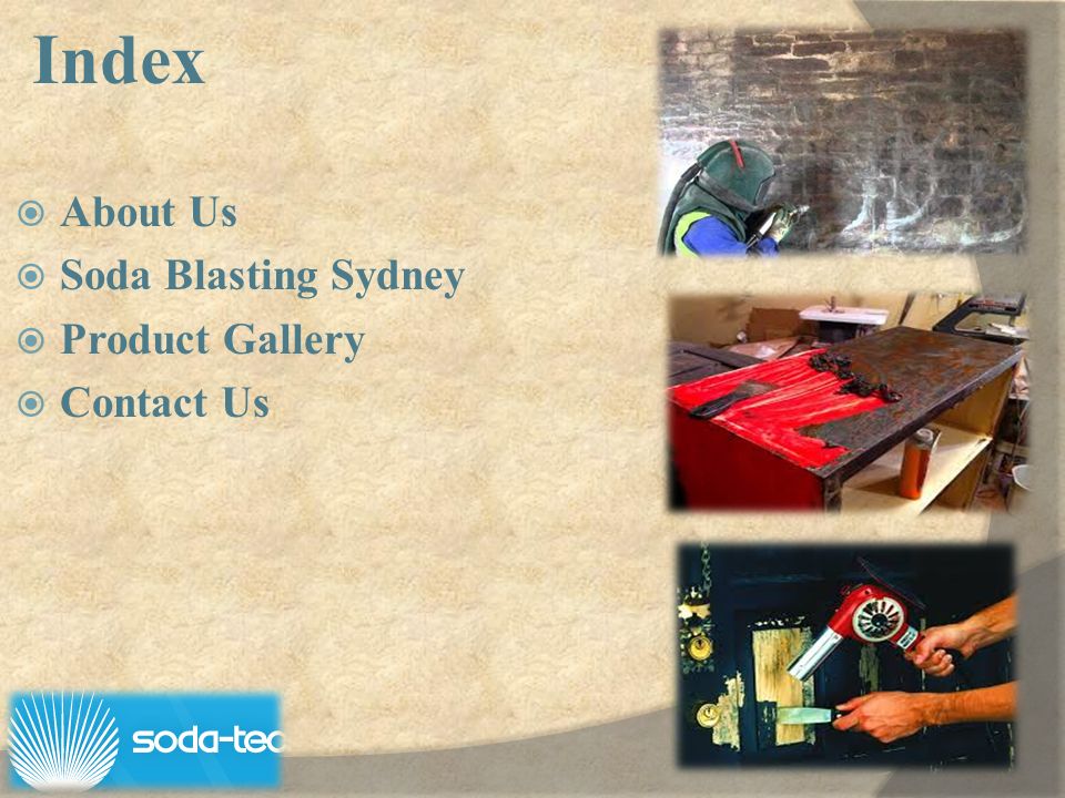 Index  About Us  Soda Blasting Sydney  Product Gallery  Contact Us