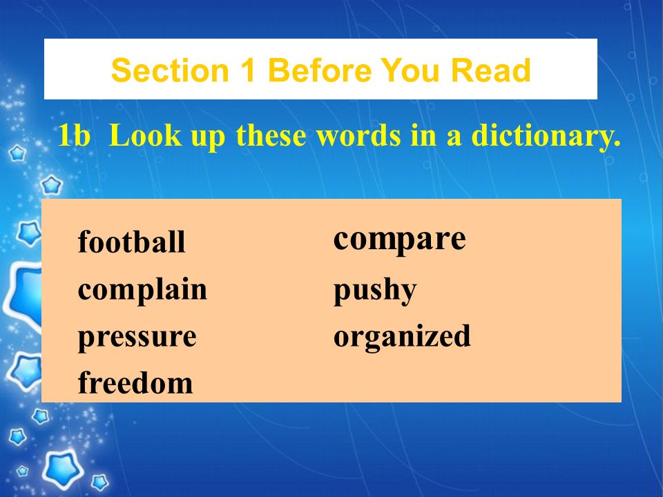 Section 1 Before You Read 1b Look up these words in a dictionary.