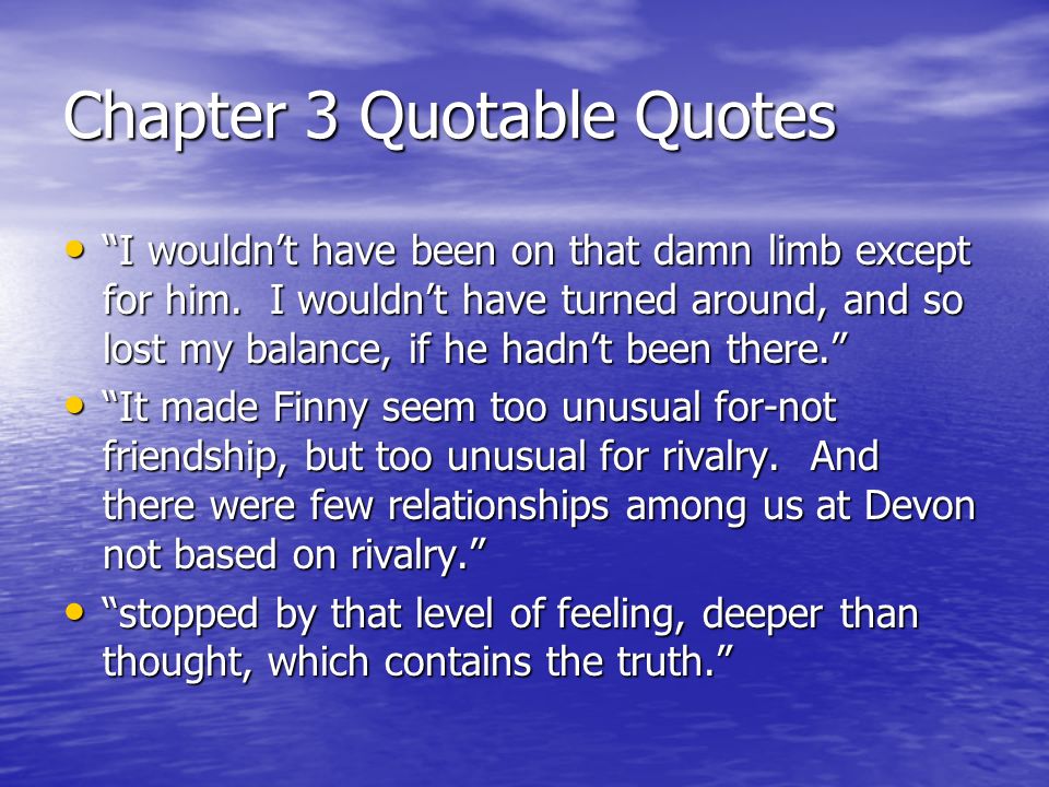 quotes from a separate peace about friendship
