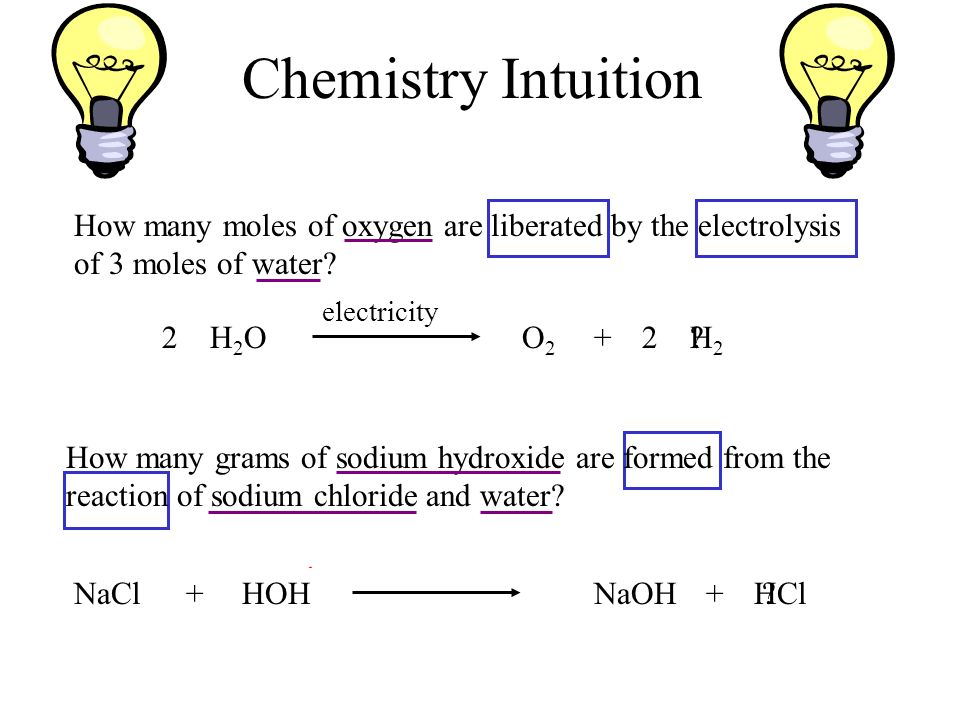 Chemistry Intuition How many moles of oxygen are liberated by the electrolysis of 3 moles of water.