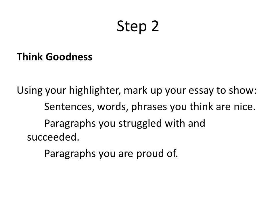 Causes Of The English Civil War Essay Step Think Goodness Using Your Highlighter Mark Up Your Essay To Show Sentences High School Essay Format also Examples Of Essay Papers This I Believe Essay Check Check Off The Following In Your Essay Thesis Generator For Essay