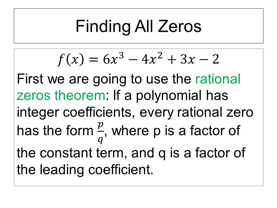 Finding All Zeros