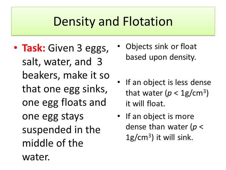 Density And Flotation Task Given 3 Eggs Salt Water And 3