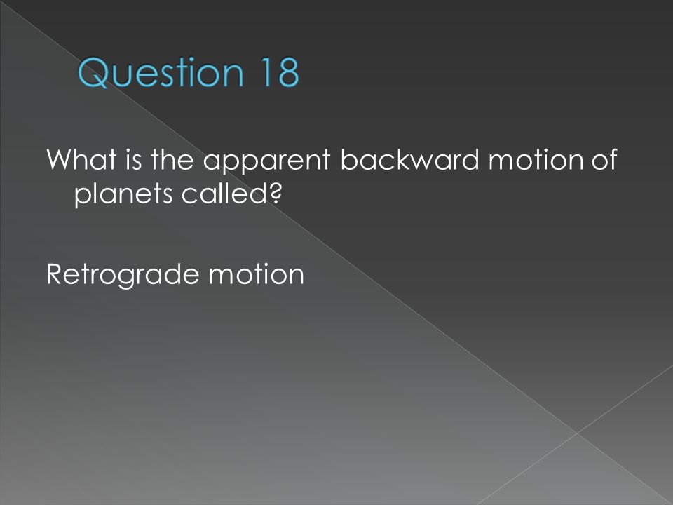 What is the apparent backward motion of planets called Retrograde motion