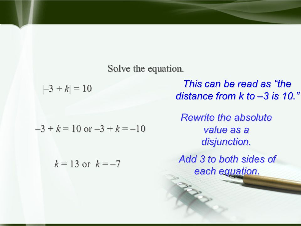 Solve the equation. Rewrite the absolute value as a disjunction.